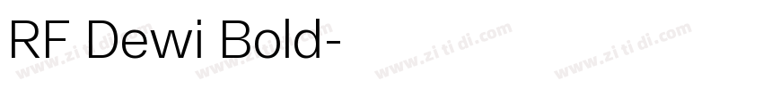 RF Dewi Bold字体转换 RF Dewi Bold字体转换